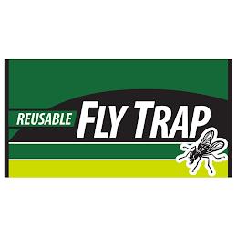 REUSABLE FLY TRAP trademark