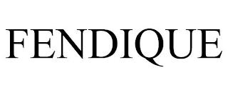 FENDIQUE trademark