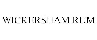 WICKERSHAM RUM trademark