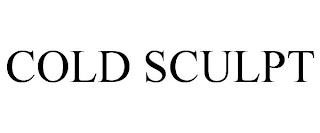 COLD SCULPT trademark