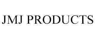 JMJ PRODUCTS trademark