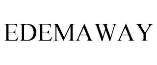 EDEMAWAY trademark