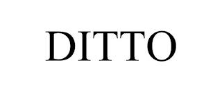 DITTO trademark