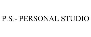 P.S.- PERSONAL STUDIO trademark