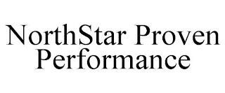 NORTHSTAR PROVEN PERFORMANCE trademark