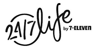 24/7 LIFE BY 7-ELEVEN trademark