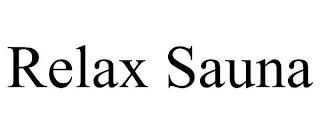 RELAX SAUNA trademark