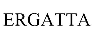 ERGATTA trademark