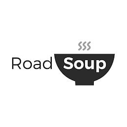 ROAD SOUP trademark