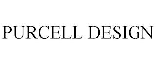 PURCELL DESIGN trademark