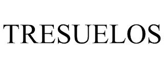 TRESUELOS trademark