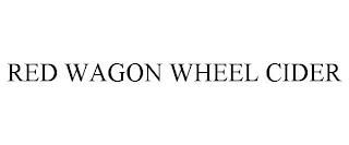 RED WAGON WHEEL CIDER trademark