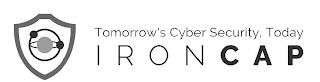 IRONCAP TOMORROW'S CYBER SECURITY. TODAY trademark