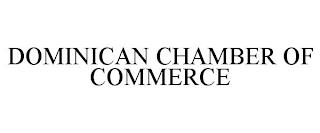 DOMINICAN CHAMBER OF COMMERCE trademark