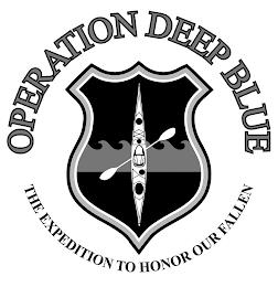 OPERATION DEEP BLUE THE EXPEDITION TO HONOR OUR FALLEN trademark