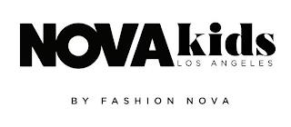 NOVA KIDS LOS ANGELES BY FASHION NOVA trademark