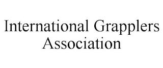 INTERNATIONAL GRAPPLERS ASSOCIATION trademark