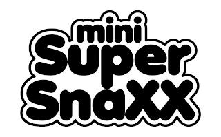 MINI SUPER SNAXX trademark