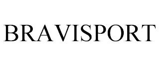 BRAVISPORT trademark