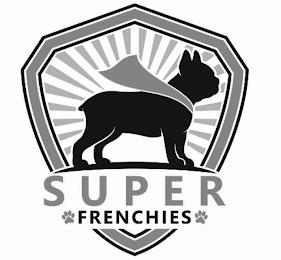 SUPER FRENCHIES trademark