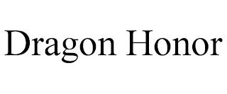 DRAGON HONOR trademark