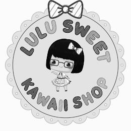 LULU SWEET KAWAII SHOP trademark