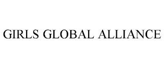 GIRLS GLOBAL ALLIANCE trademark