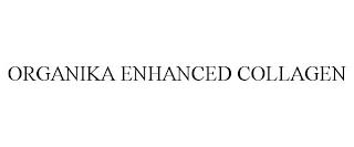 ORGANIKA ENHANCED COLLAGEN trademark