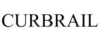 CURBRAIL trademark