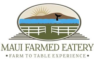 MAUI FARMED EATERY · FARM TO TABLE EXPERIENCE · trademark