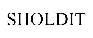 SHOLDIT trademark