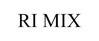 RI MIX trademark