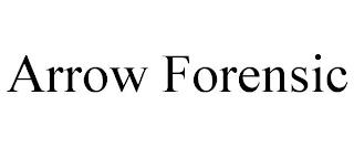 ARROW FORENSIC trademark