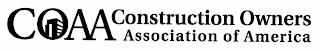 COAA CONSTRUCTION OWNERS ASSOCIATION OF AMERICA trademark