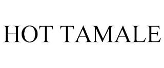 HOT TAMALE trademark