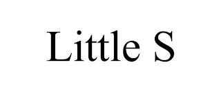 LITTLE S trademark