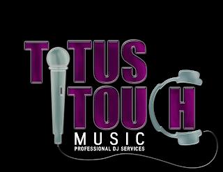 TITUS TOUCH MUSIC PROFESSIONAL DJ SERVICES trademark