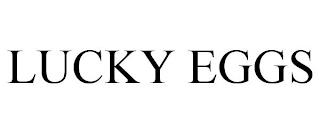 LUCKY EGGS trademark