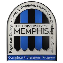 FOGELMAN COLLEGE · AVRON B. FOGELMAN PROFESSIONAL DEVELOPMENT CENTER · COMPLETE PROFESSIONAL PROGRAM trademark