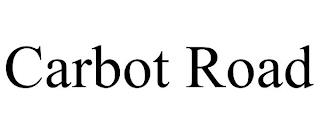 CARBOT ROAD trademark