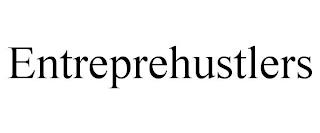 ENTREPREHUSTLERS trademark