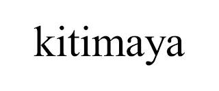 KITIMAYA trademark