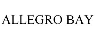 ALLEGRO BAY trademark