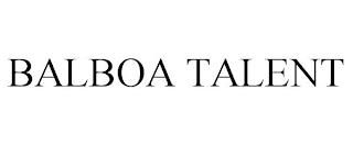 BALBOA TALENT trademark