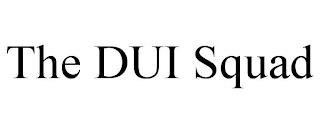 THE DUI SQUAD trademark