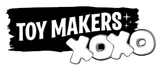 TOY MAKERS XOXO trademark