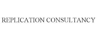 REPLICATION CONSULTANCY trademark