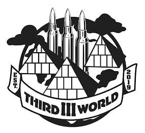 EST. THIRD III WORLD 2019 trademark