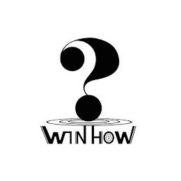 ? WIN HOW trademark