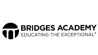 BRIDGES ACADEMY EDUCATING THE EXCEPTIONAL 2 trademark